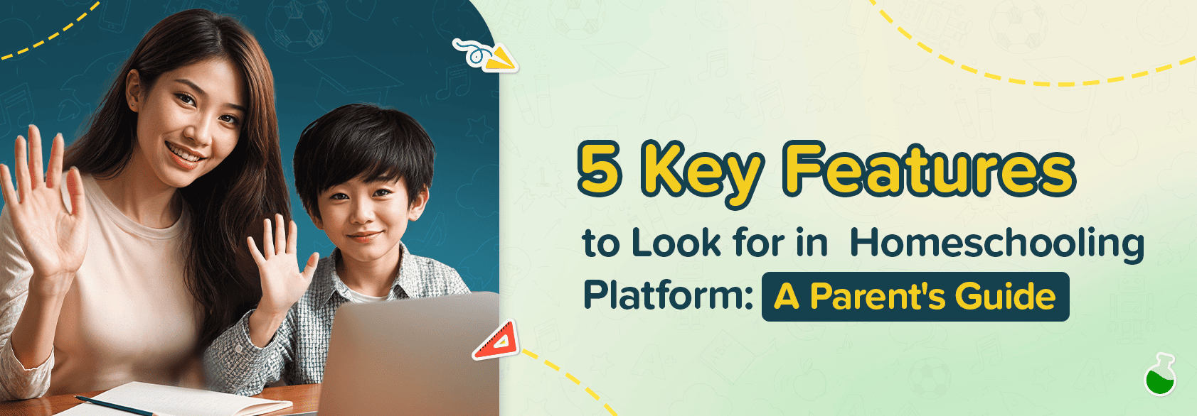 5 Key Features to Look for in Homeschooling Platform: A Parent's Guide