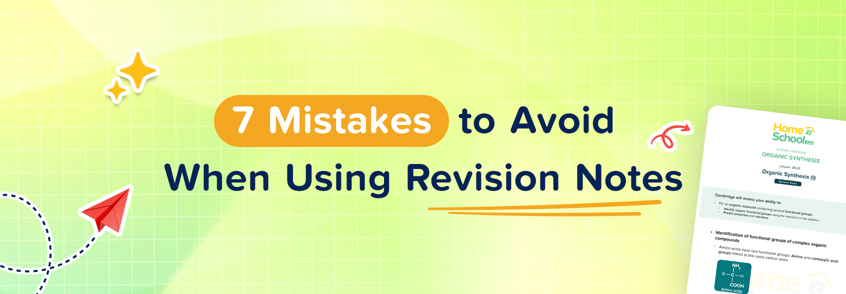 7 Mistakes Students Must Avoid While Using Revision Notes