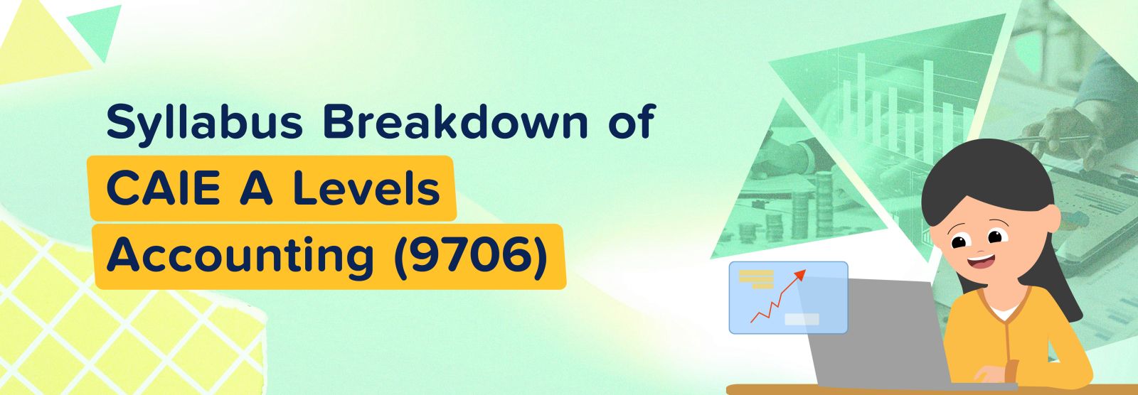 Syllabus Breakdown of CAIE A Level Accounting