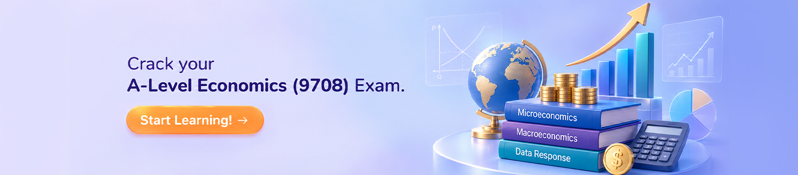 Crack your A-Level Economics (9708) Exam - Start Learning