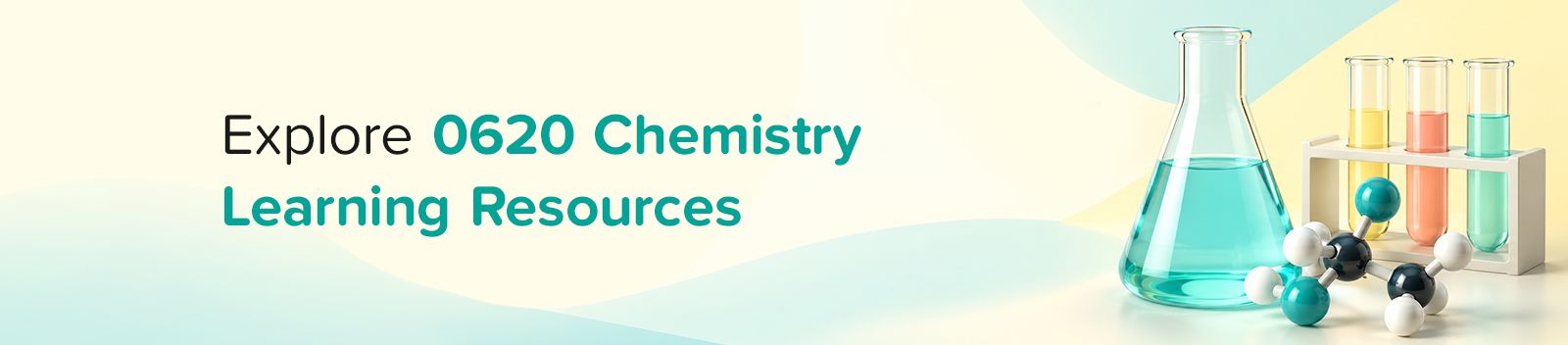 Explore 0620 Chemistry Learning Resources