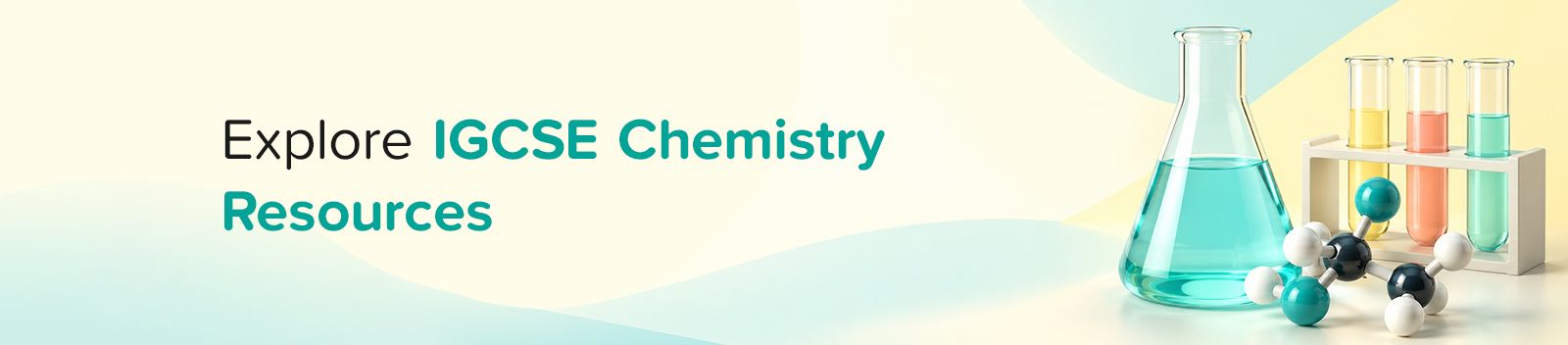 Explore IGCSE Chemistry Resources