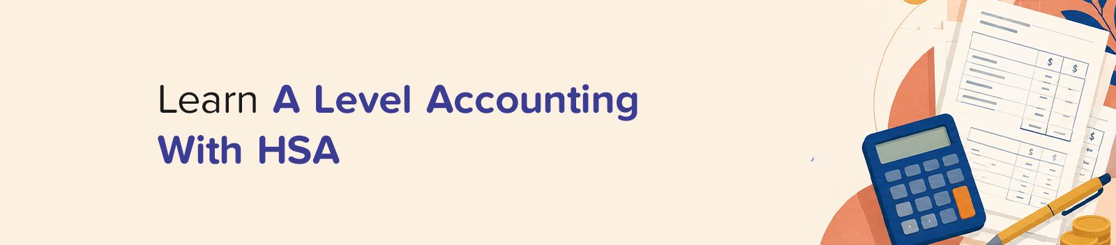 Learn A Level Accounting With HSA