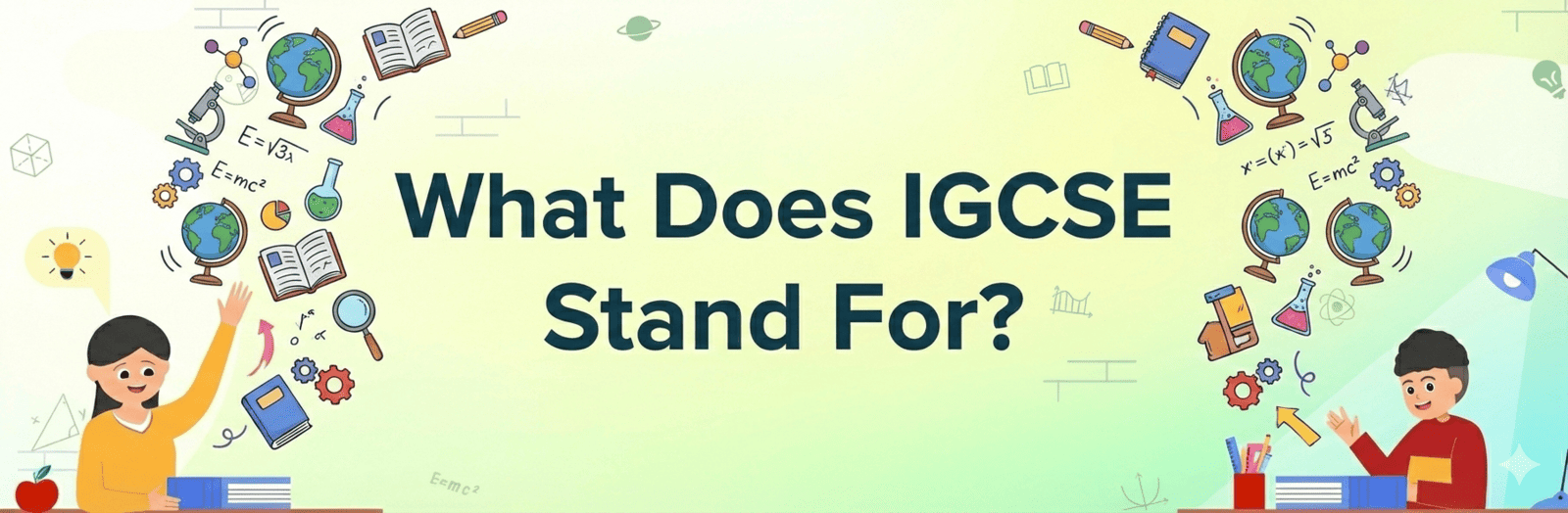 What does IGCSE stand for?